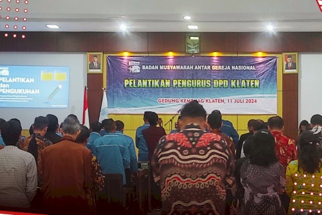 Pelantikan Pengurus Badan Musyawarah Antar Gereja Nasional Dewan Pimpinan Daerah Klaten