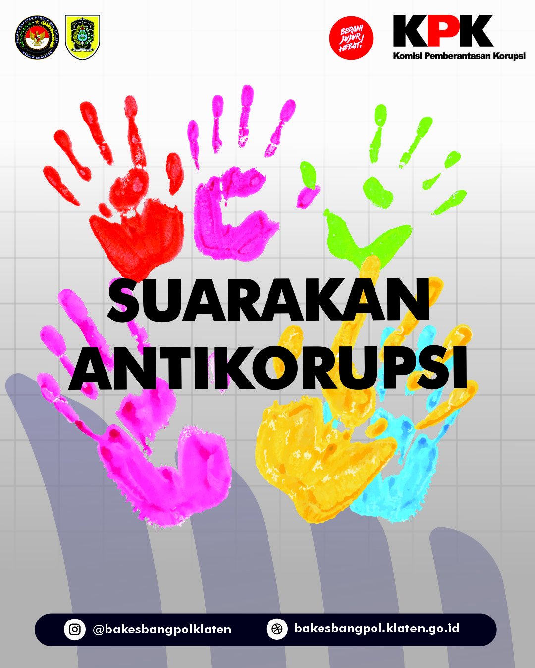 Program Pariwara Antikorupsi Berani Jujur, Hebat! Klaten Siap Tanpa Korupsi